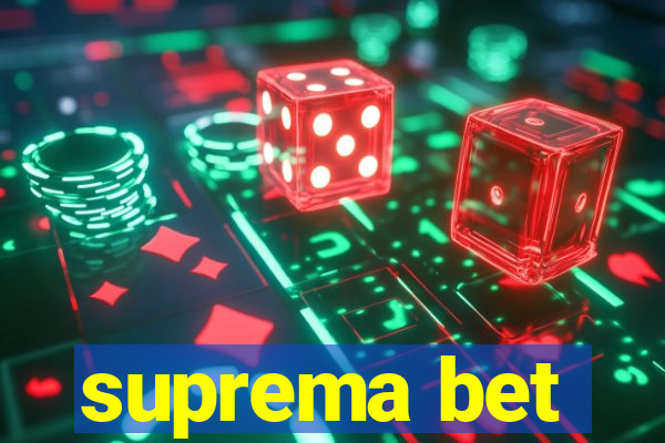 suprema bet